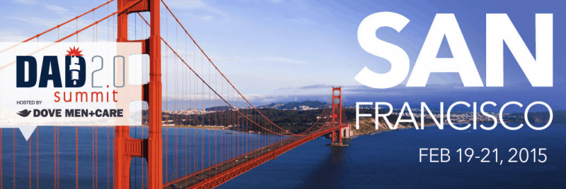 Dad 2.0 Summit will take place in San Francisco